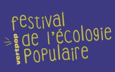 30-31 août : Festival de l’écologie populaire !